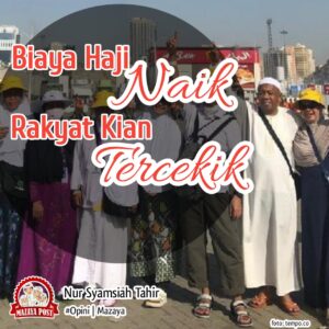 Biaya Haji Naik, Rakyat Kian Tercekik